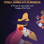 Violence Against Female Journalists in Indonesia'