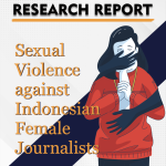 Research Report Sexual Violence Against Indonesian Female Journalists'